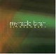 Myracle Brah - Treblemaker