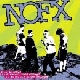 NoFX - 45 Or 46 Songs That Weren't Good Enough To Go On Our Other Records [Cd]