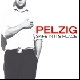 Pelzig - Safe In Its Place