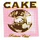 Cake - Pressure Chief