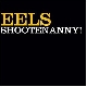 The Eels - Shootenanny! [Cd]